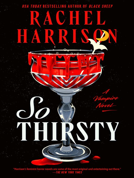 Title details for So Thirsty by Rachel Harrison - Available